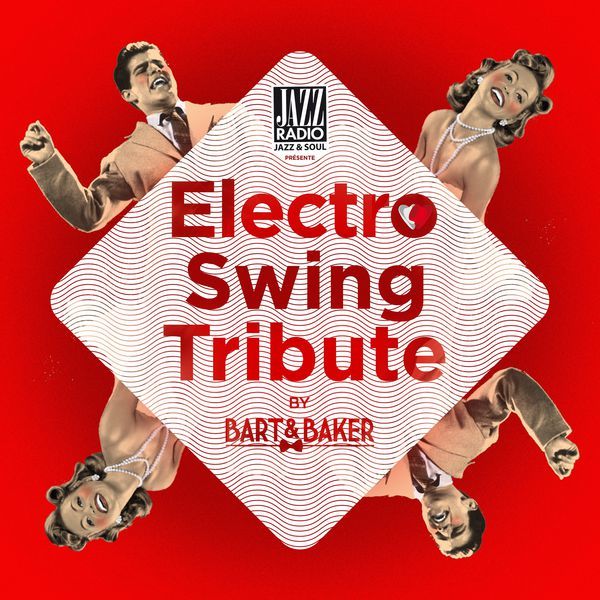 Bart&Baker – Electro Swing Tribute (2016)