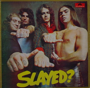 Slade 1972.Slayed