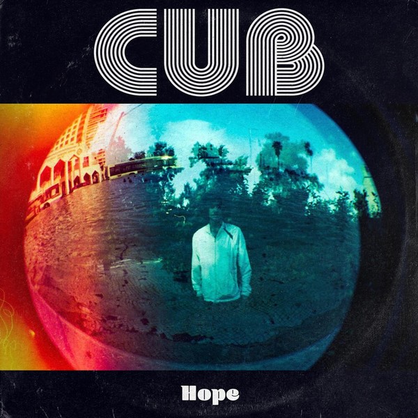 CUB – Hope (2021)